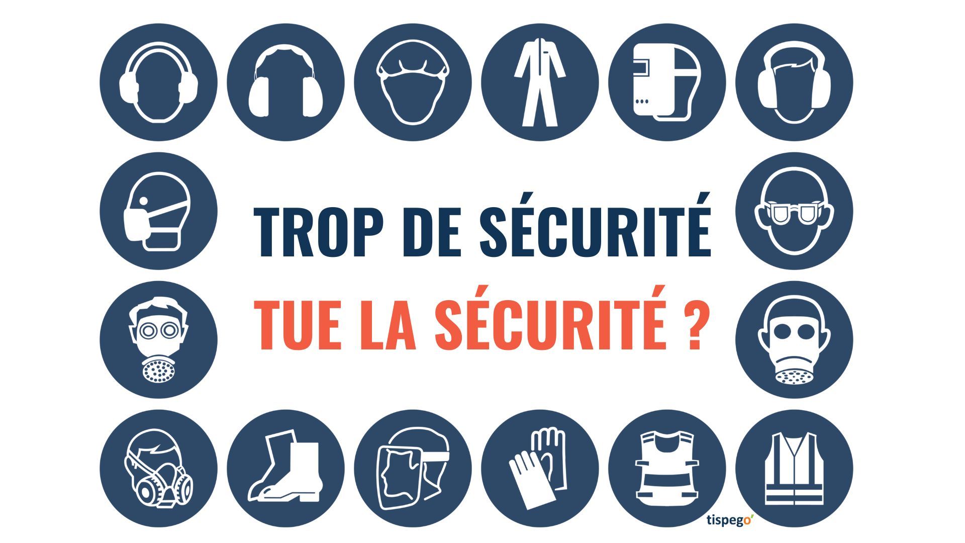 Trop de sécurité tue la sécurité : et si c'était vrai ?